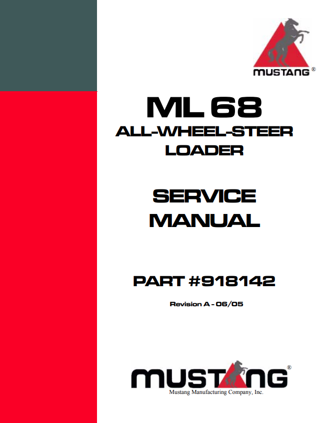 MUSTANG ML68 ALL-WHEEL-STEER LOADER SERVICE MANUAL 918142 - PDF
