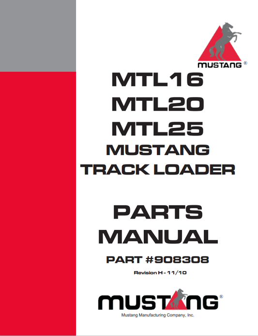 MUSTANG MTL16, MTL20, MTL25 TRACK LOADER PARTS MANUAL 908308 - PDF