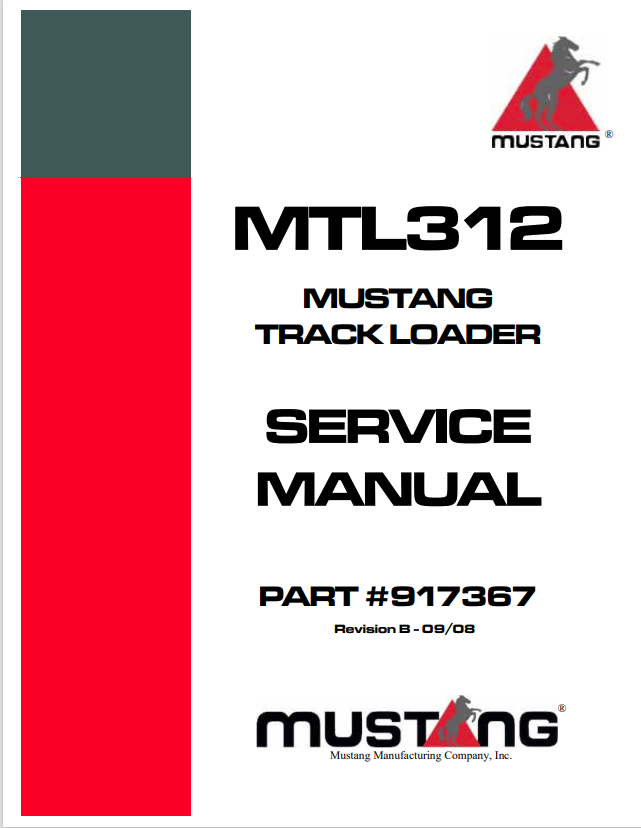 MUSTANG MTL312 TRACK LOADER SERVICE MANUAL 917367 - PDF