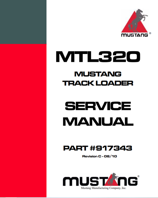MUSTANG MTL320 TRACK LOADER SERVICE MANUAL 917343 - PDF