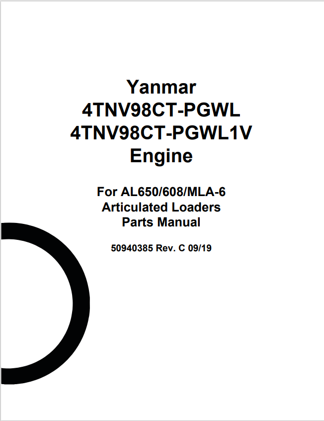 MUSTANG YANMAR 4TNV98CT-PGWL, 4TNV98CT-PGWL1V Engine FOR AL650/608/MLA-6 ARTICULATED LOADERS PARTS MANUAL 50340385-PDF
