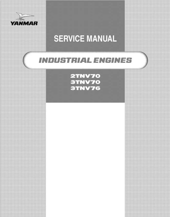 MUSTANG YANMAR INDUSTRIAL 2TNV70, 3TNV70, 3TNV76 ENGINE SERVICE MANUAL 50940077A - PDF