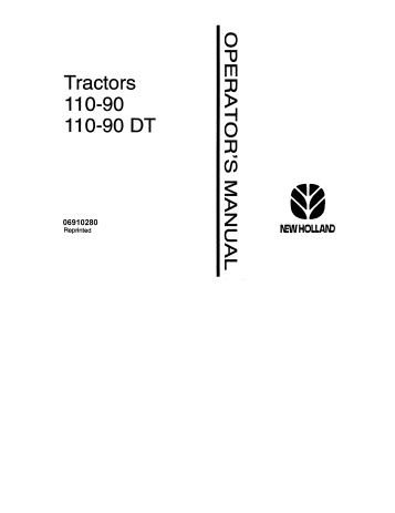 New Holland 110-90, 110-90 DT Operator Manual 06910280 PDF