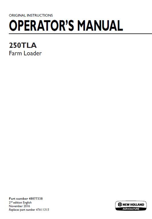 New Holland 250TLA Farm Loader Operator Manual 48077338 PDF 