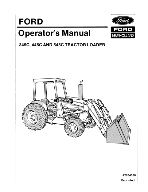 New Holland 345C, 445C AND 545C Operator Manual 42034530 PDF