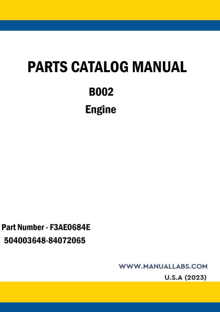 New Holland B002 Engine Parts Catalogue Manual F3AE0684E PDF