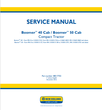 New Holland Boomer 40 Cab, 50 Cab Compact Tractor Service Manual 48017703 PDF