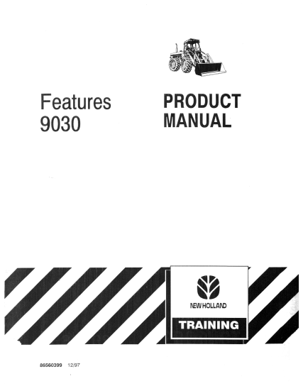 New Holland Feature 9030 Product Manual 86560399 PDF
