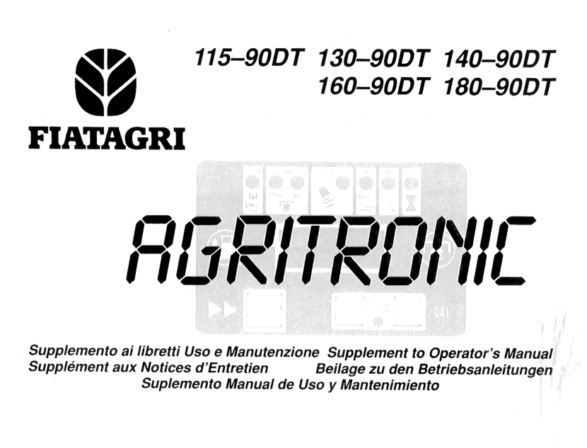 New Holland Fiat 115-90, 130-90DT, 140-90DT, 160-90DT, 180-90DT Operator Manual 06910164 PDF