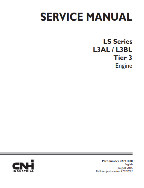 New Holland L3AL, L3BL Tier 3 Engine Service Manual 47731080 PDF