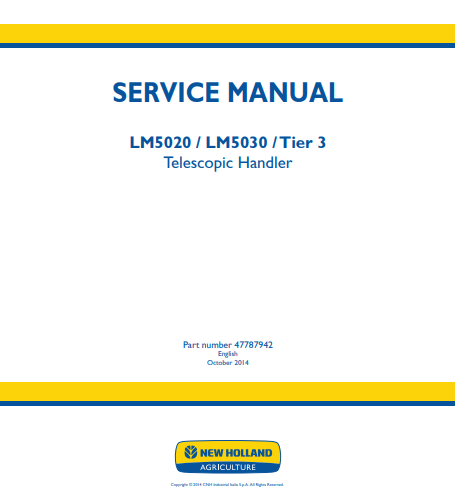 New Holland LM5020, LM5030 Telescopic Handler Service Manual 47787942 PDF