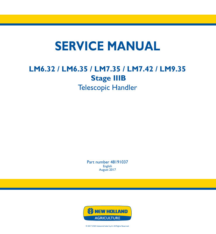New Holland LM6.32, LM6.35, LM7.35, LM7.42, LM9.35 Stage IIB Telescopic Handler Service Manual 48191037 PDF
