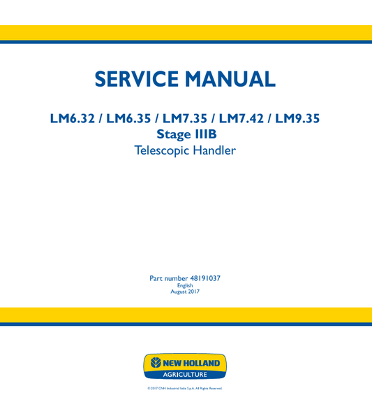 New Holland LM6.32, LM6.35, LM7.35, LM7.42, LM9.35 Stage IIB Telescopic Handler Service Manual 48191037 PDF