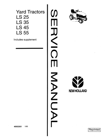 New Holland LS25, LS35, LS45, LS55 Yard Tractor Service Manual 40002551 PDF
