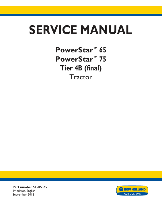New Holland PowerStar 65, 75 Tire 4B Tractor Service Manual 51505365 PDF