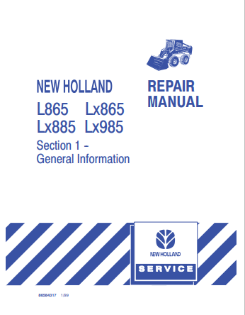 New Holland Skid Steer Loader L865, Lx865, Lx885, Lx985 Repair Manual 86584317 PDF