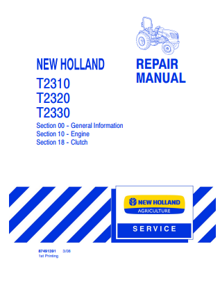 New Holland T2310, T2320, T2330 Repair Manual 87491391 PDF