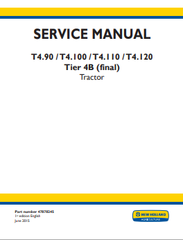 New Holland T4.90, T4.100, T4.110, T4.120 Tire 4B Tractor Operator Manual 47878245 PDF