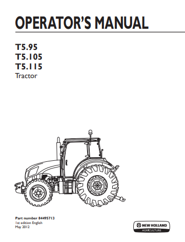 New Holland T5.95, T5.105, T5.115 Tractor Operator Manual 84495713 PDF
