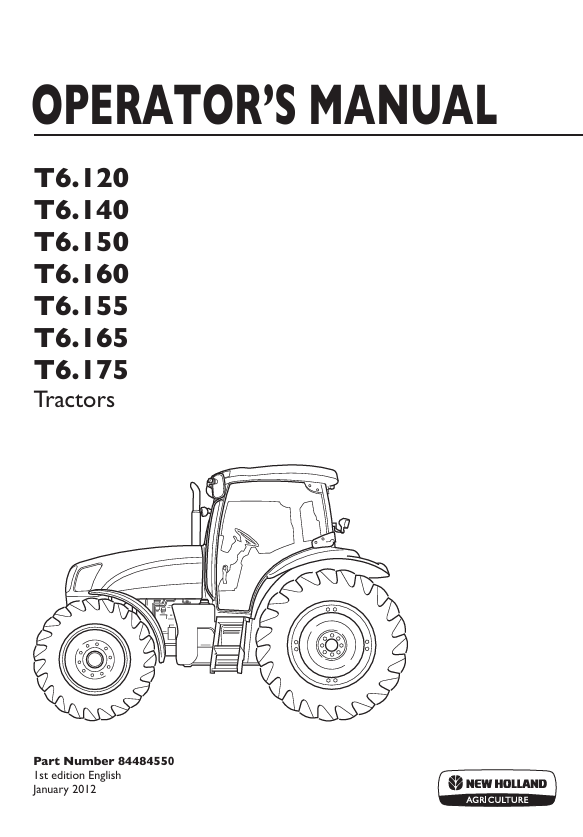 New Holland T6.120, T6.140, T6,150, T6.160, T6.155, T6.165, T6.175  Tractor Operator Manual 84484550 PDF