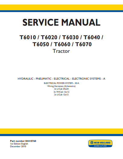 New Holland T6010, T6020, T6030, T6040, T6050, T6060, T6070 Tractor Service Manual 84410760 PDF