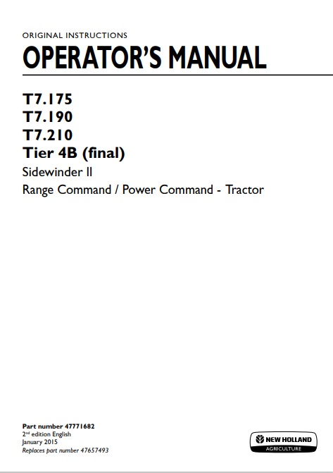 New Holland T7.175, T7.190, T7.210 Tire 4B Sidewinder II Range Command Power Command Tractor Operator Manual 47771682 PDF