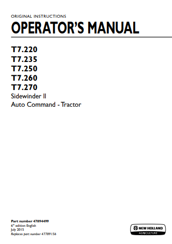New Holland T7.220, T7.235, T7.250, T7.260, T7.270 Sidewinder II Auto Command Tractor Operator Manual 47894499 PDF