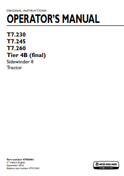 New Holland T7.230, T7.245, T7.260 Tier 4B Sidwinder II Tractor Operator Manual 47960461 PDF