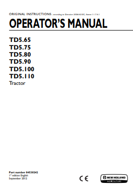 New Holland TD5.65, TD5.75, TD5.80, TD5.90, TD5.100, TD5.110  Tractor Operator Manual 84530242 PDF