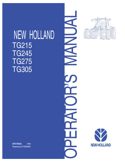 New Holland TG215, TG215, TG275, TG305 Operator Manual 87573023 PDF