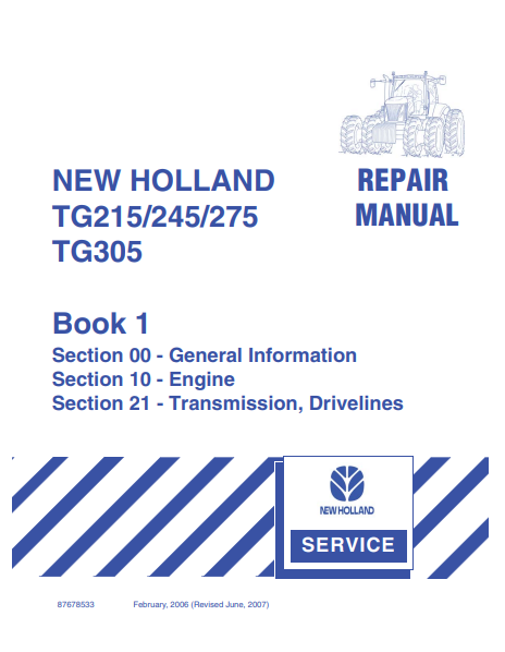 New Holland TG215, TG245, TG275, TG305 Repair Manual 87678533 