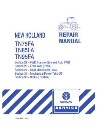 New Holland TN75FA, TN85FA, TN95FA Tractor Repair Manual 87051830 PDF