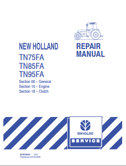 New Holland TN75FA, TN85FA, TN95FA Tractor Repair Manual 87675644 PDF