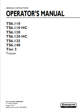 New Holland TS6.110, TS6.110HC, TS6.120, TS6.120HC, TS6.125, TS6.140 Tire 3 Tractor Operator Manual 48042567 PDF