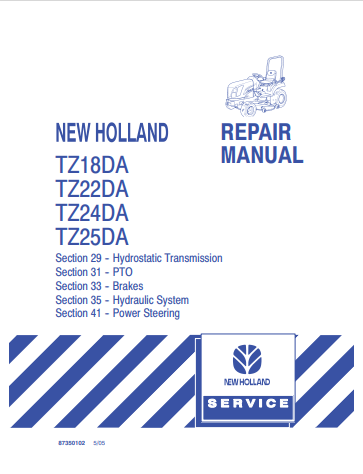 New Holland TZ18DA, TZ22DA, TZ24DA, TZ25DA Tractor Repair Manual 87350102 PDF
