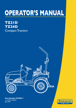 New Holland TZ21D, TZ24D Compact Tractor Operator Manual 84290017 PDF