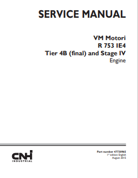 New Holland VM Motori R753 IE4 Tier 4B and Stage Engine Service Manual 47730965 PDF