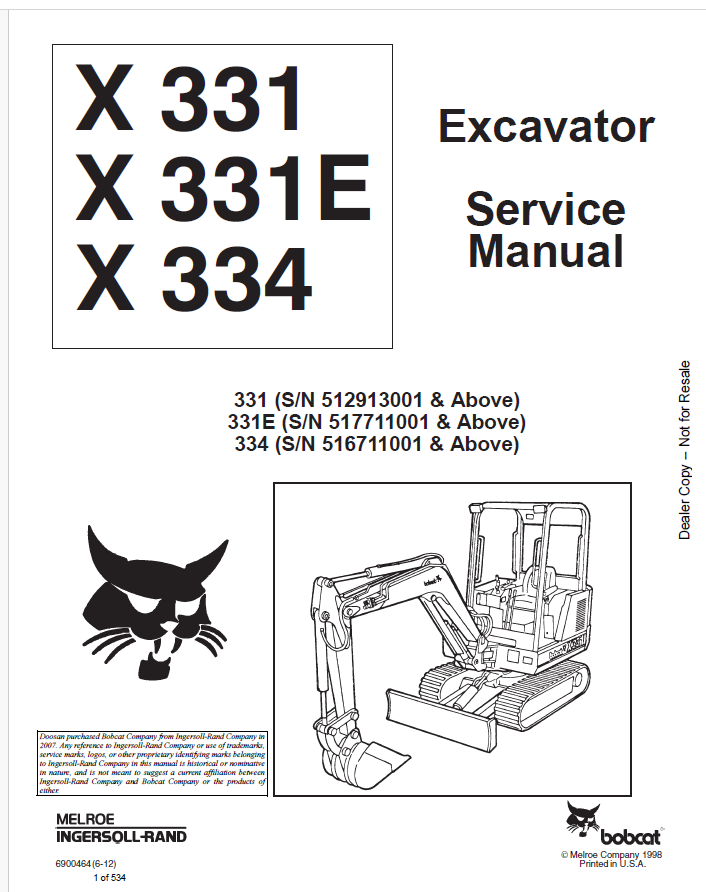 Bobcat X331, X331E, X334 excavator Service Manual 6900464 PDF