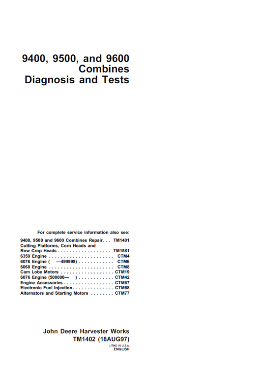 John Deere 9400, 9500, 9600 Combines Diagnosis and Test Manual TM1402 PDF