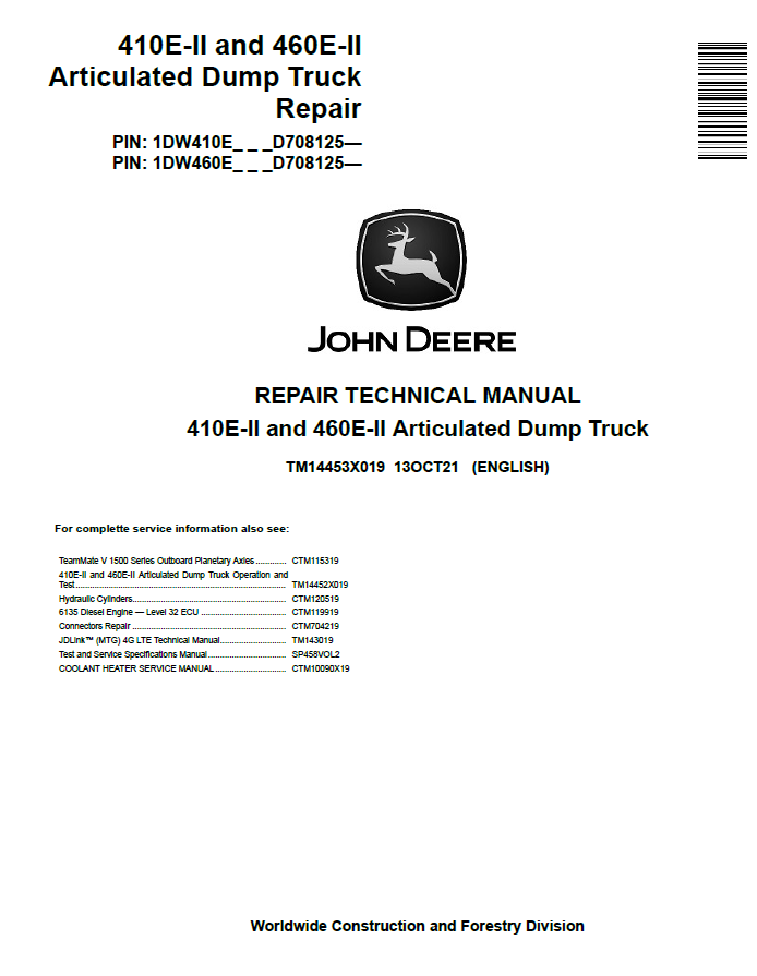 John Deere 410E-II and 460E-II Articulated Dump Truck Repair Technical Manual TM14453X019 PDF