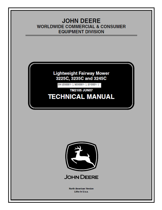 John Deere Lightweight Fairway Mower 3225C 3235C 3245C Technical Manual TM2105 PDF