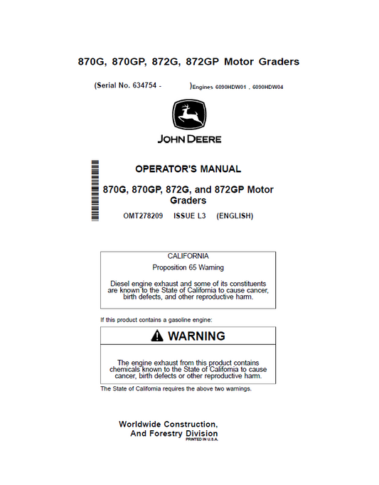 John Deere 870G, 870GP, 872G, 872GP Motor Graders Operator Manual OMT278209 PDF