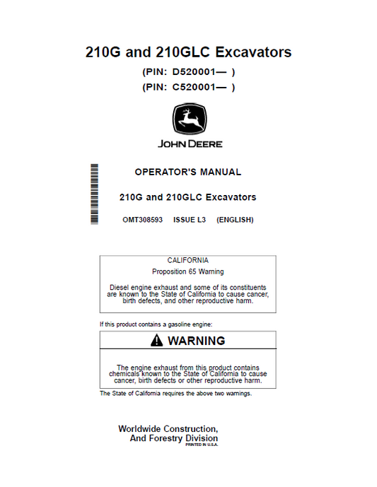 John Deere 210G and 210GLC Excavators Operator Manual OMT308593 PDF