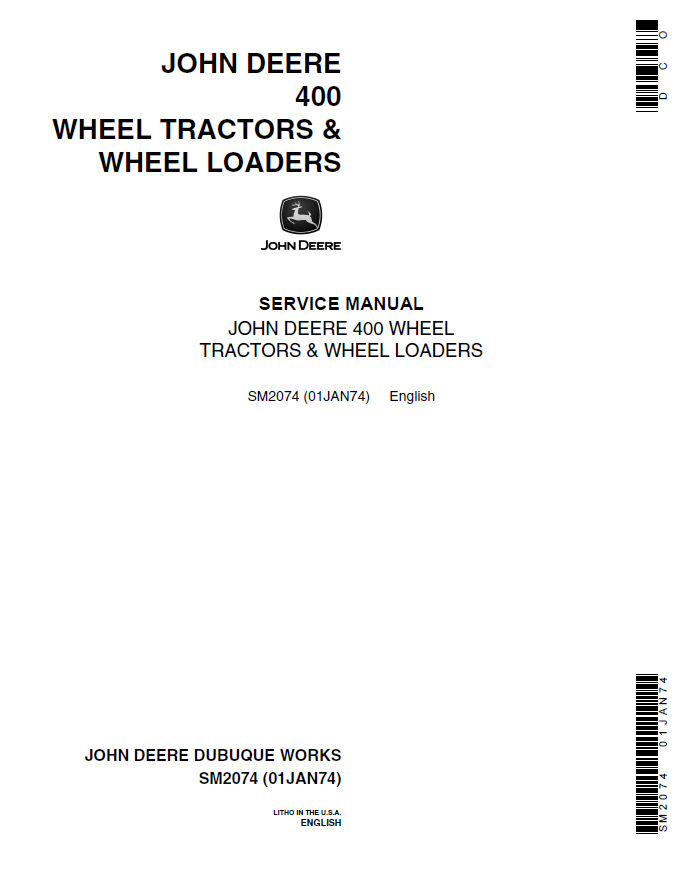 John Deere 400 Wheel Tractors & Wheel Loaders Service Manual SM2074 PDF