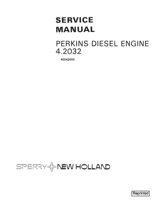 New Holland Perkins Diesel Engine 4.2032 Service Manual 40542000 PDF