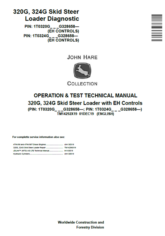 John Deere 320G, 324G Skid Steer Loader Operation and Test Technical Manual TM14292X19 PDF