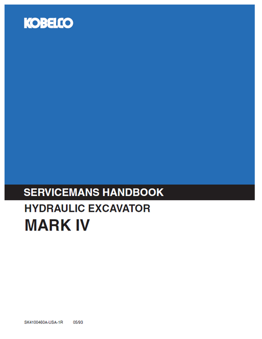 KOBELCO MARK IV HYDRAULIC EXCAVATOR SERVICEMAN HANDBOOK MANUAL PDF