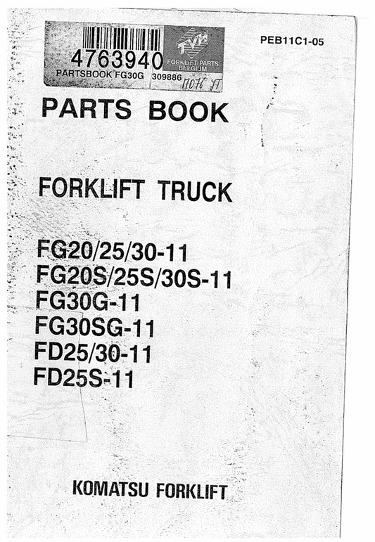 KOMATSU FORKLIFT FG20-11, FD25-11, FD30-11 PARTS BOOK MANUAL PEB11C1-05 PDF