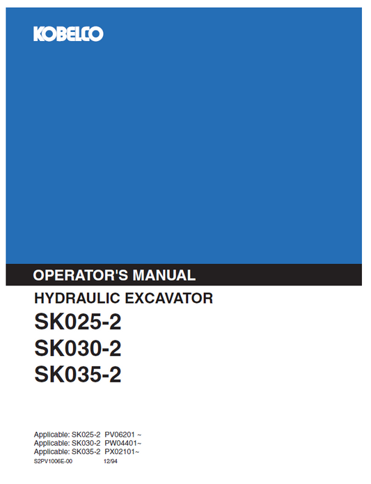 Kobelco Machine Hydraulic Excavator SK025-2,SK030-2,SK035-2 Operator Manual PDF
