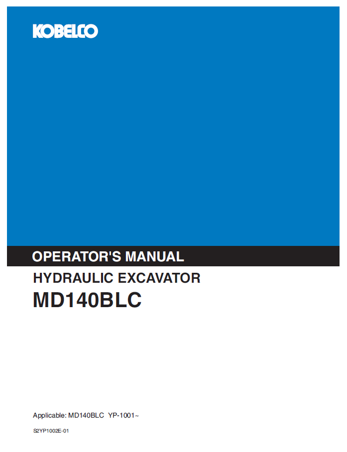 Kobelco Machine Hydraulic Excavator MD140BLC (II) Operator Manual PDF
